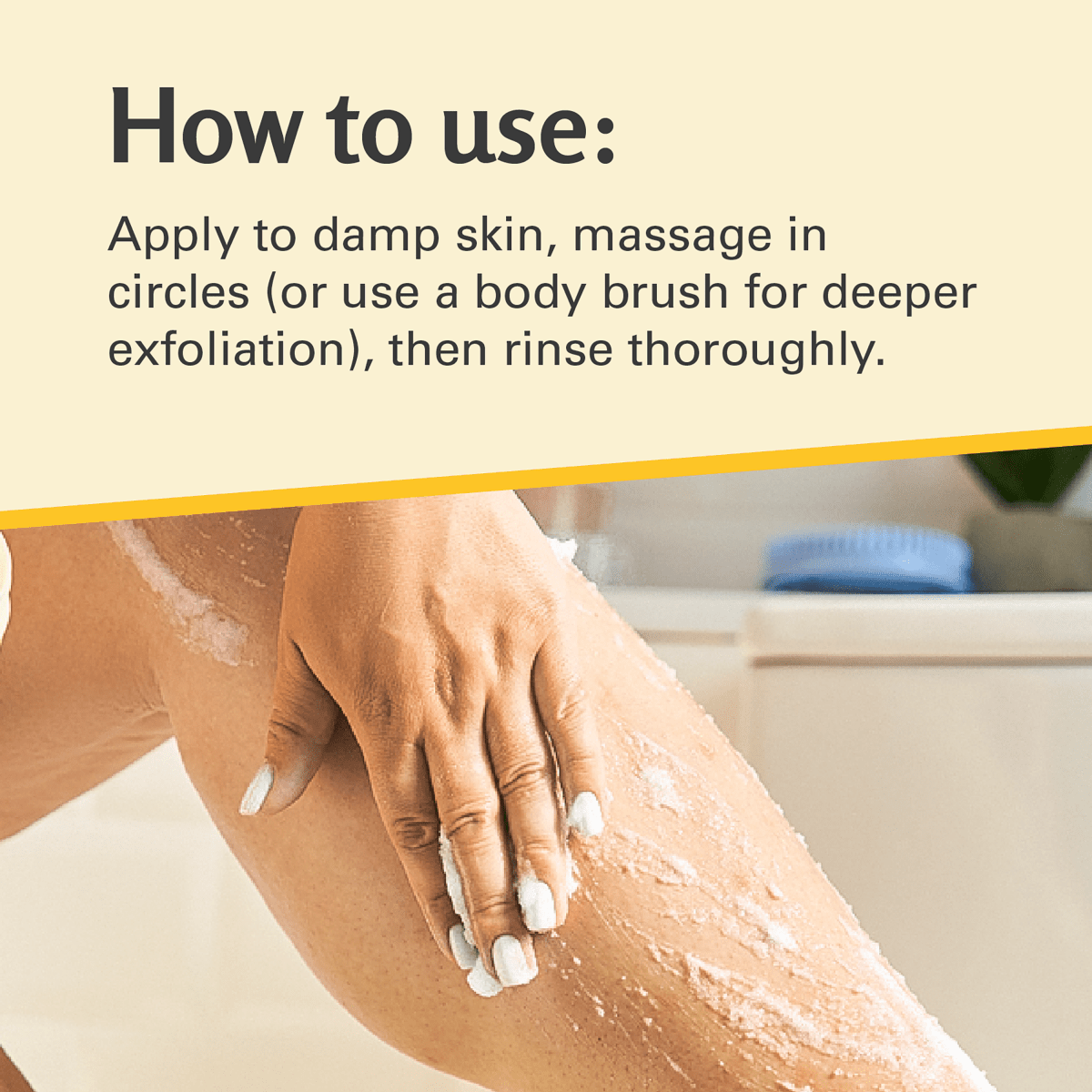 Person applying anti-cellulite scrub to their leg with text on how to use it.
