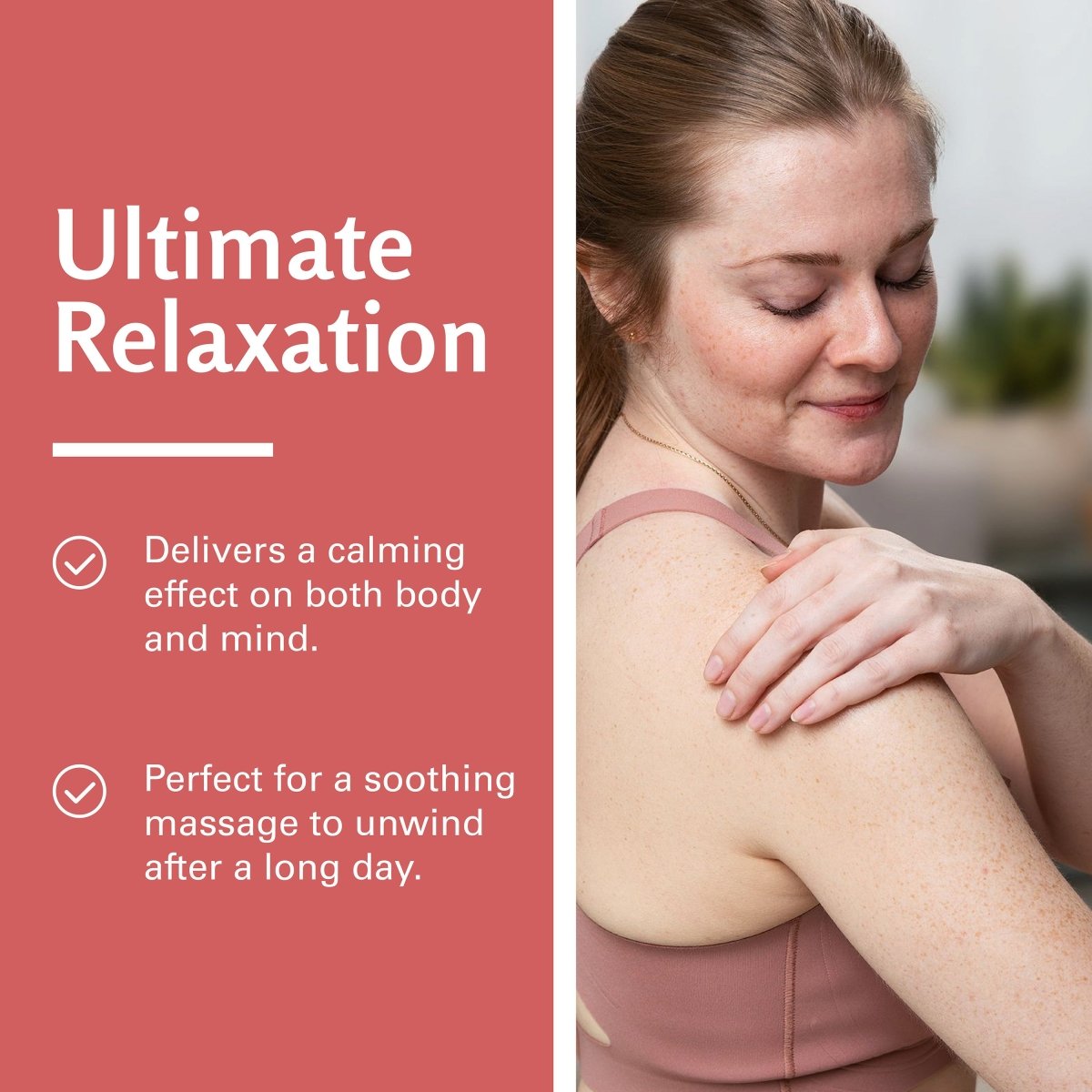 Woman massaging her shoulder with text about calming effect on body and mind.