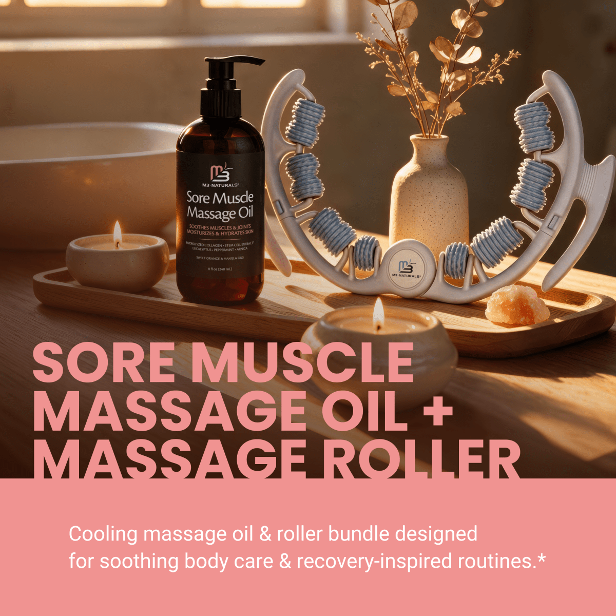Sore Muscle Massage Oil & Anti Cellulite Massage Roller Bundle